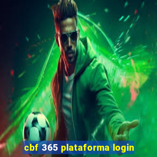 cbf 365 plataforma login